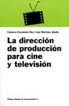 La dirección de producción para cine y televisión