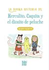 La divina historia de Herculito, Caquita y el diosito de peluche