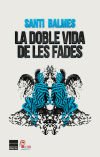 La doble vida de les fades