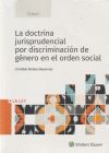 La doctrina jurisprudencial por discriminación de género en el orden social