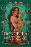 La Doncella Del Veneno De Raisa Mart&iacute;n Espinosa