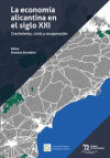 La economía alicantina en el siglo XXI