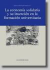 La economía solidaria y su inserción en la formación universitaria