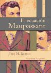 La ecuación Maupassant