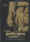 La edad de oro del cine policíaco español (1950-1963)