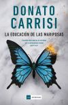 La educaci&oacute;n de las mariposas