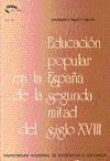 La educación popular en la España de la segunda mitad del siglo XVIII