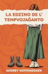 La edzino de lâ€™ tempvojaÄanto