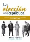 La elección de la República (Ebook)