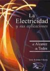 La electricidad y sus aplicaciones