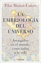Portada de La embriología del universo (Ebook)