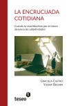 La encrucijada cotidiana