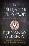 La enfermedad del amor y las complicaciones del corazón