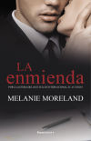 La Enmienda (serie El Acuerdo 3) De Melanie Moreland