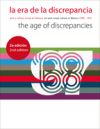 La era de la discrepancia: Arte y cultura visual en México, 1968-1997