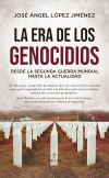 La Era De Los Genocidios