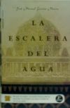 La escalera del agua