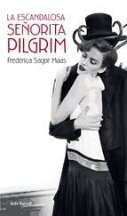 Portada de La escandalosa señorita Pilgrim (Ebook)