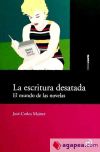 La escritura desatada