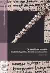 La escritura errante : ilegibilidad y políticas del estilo en Latinoamérica