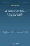 La escritura invisible