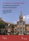 La escuela de Barcelona. Un modelo de Terapia Familiar Sist&eacute;mica