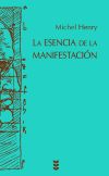 La esencia de la manifestación