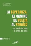 La esperanza, el camino de vuelta al para&iacute;so
