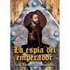 La espía del emperador