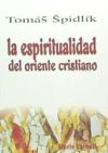 La Espiritualidad Del Oriente Cristiano