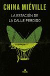 La estaci&oacute;n de la calle Perdido (Bas-Lag 1)