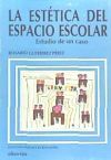 La estética del espacio escolar