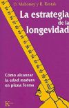 La estrategia de la longevidad