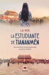 La estudiante de Tiananm&eacute;n
