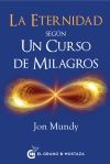 La eternidad según Un curso de milagros