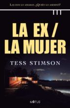 Portada de La ex / La mujer (versión latinoamericana) (Ebook)
