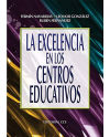 La excelencia en los centros educativos