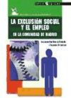 La exclusión social y el empleo en la CAM