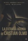 La extraña agonía de Cristian Olmo
