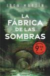 La f&aacute;brica de las sombras (edici&oacute;n limitada) (Los cr&iacute;menes del faro 2)