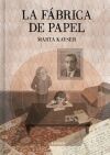 La f&aacute;brica de papel