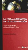 La falsa alternativa de la globalización