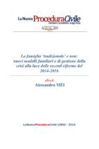 Portada de La famiglia tradizionale e non: nuovi modelli familiari e di gestione della crisi alla luce delle recenti riforme del 2014-2016 (Ebook)