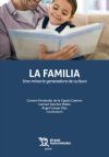 La familia. Una minor&iacute;a generadora de cultura