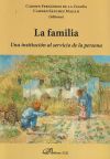 La familia: una institución al servicio de la persona