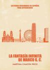La fantas&iacute;a infinita de Marco G.C. ELE (NIVEL B2)