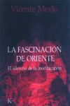 La fascinación de Oriente