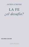 La fe ¿ El desafío?