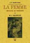 La femme : refutation des propositions