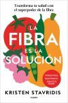 La fibra es la soluci&oacute;n